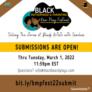 #BMPFest Submissions are Open: Black Playwrights with Families!
